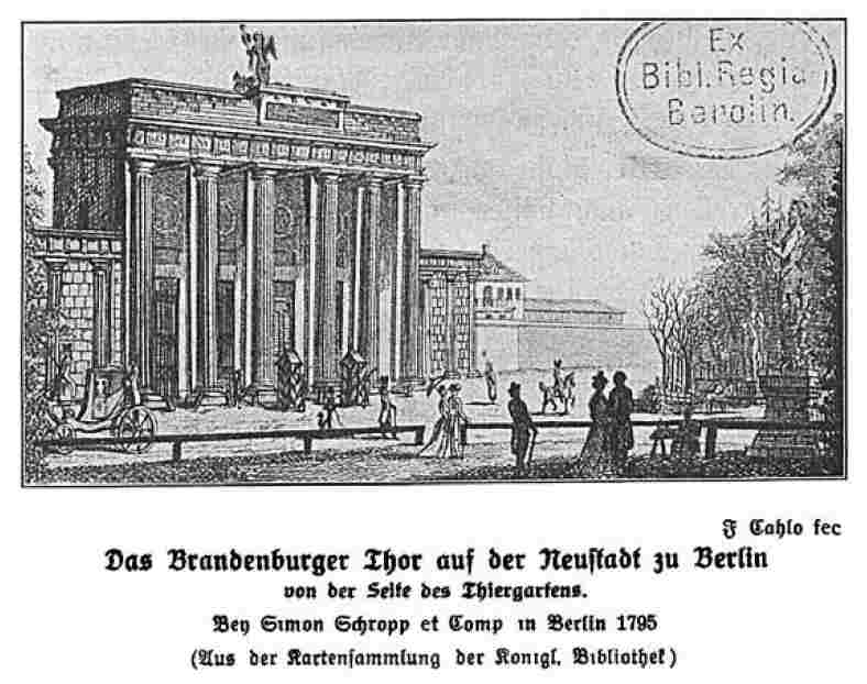 Brandenburger Tor in Berlin um 1795.
